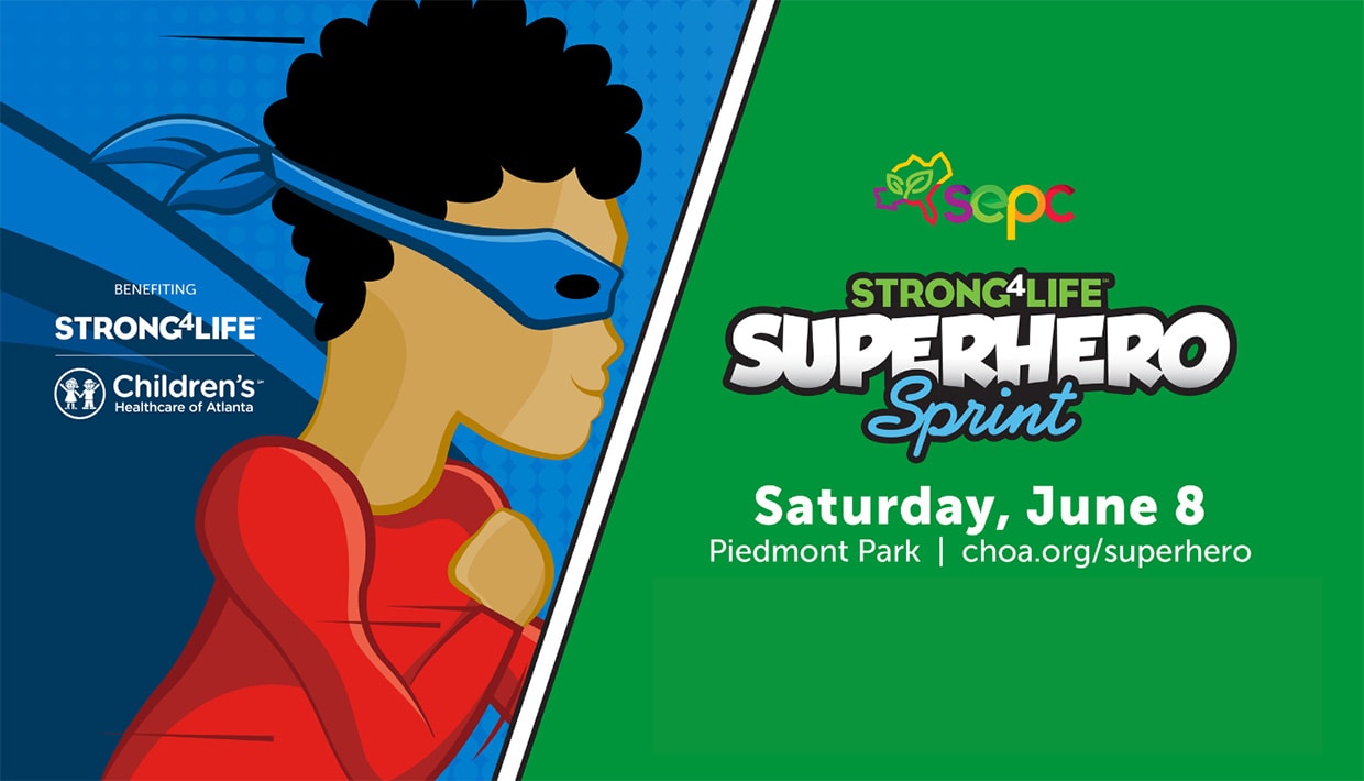 2024 Strong4Life Superhero Sprint 5K and 1-mile fun run Saturday, June 8, at Piedmont Park