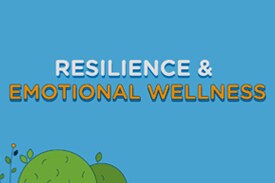 Resilience and Emotional Wellness graphic