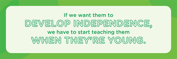 5 Ways to Raise Independent Kids and Teens | Strong4Life
