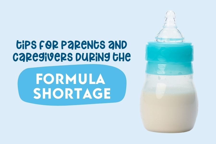 Tips for parents and caregivers during the formula shortage