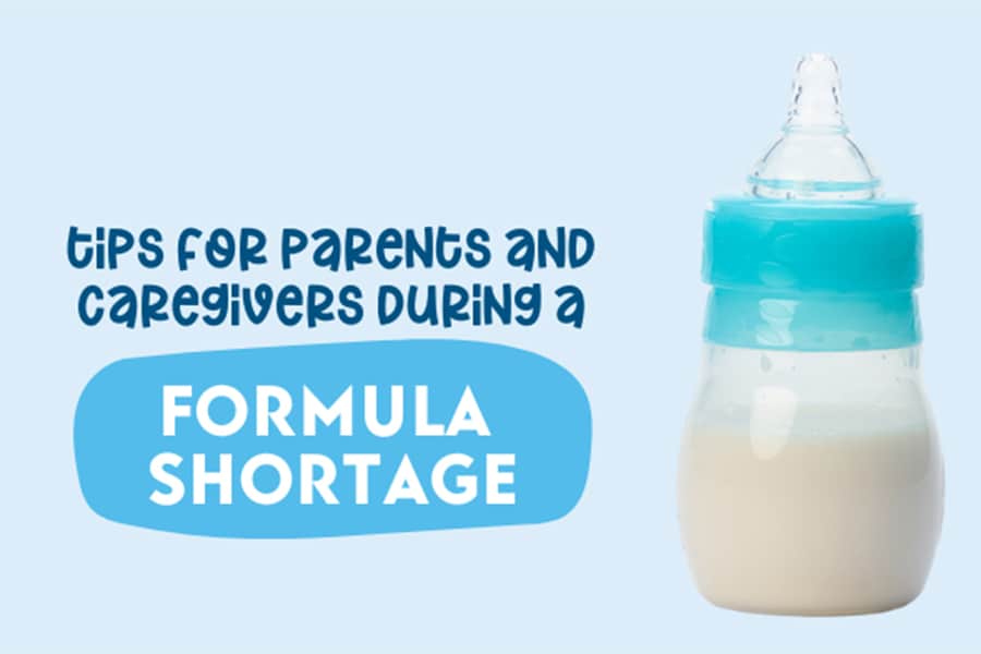 Tips for parents and caregivers during a formula shortage