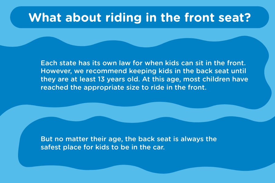 What about riding in the front seat?
