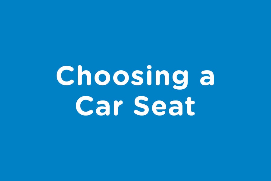 Choosing a car seat